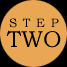 Step Two